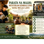 PARATA NA MALOS: MENYIRAM KEMBALI JIWA YANG MULAI LAYU