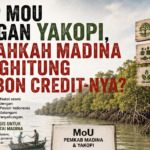 Siap MoU Dengan Yakopi, Sudahkah Madina Menghitung Carbon Credit-nya?
