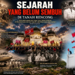 LUKA SEJARAH YANG BELUM SEMBUH DI TANAH RENCONG
